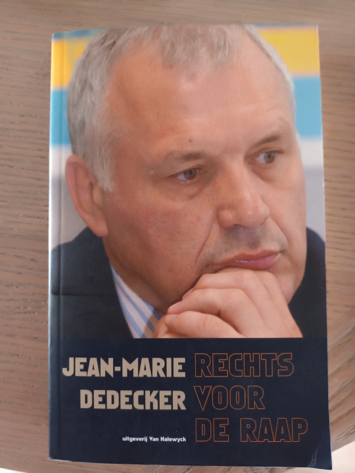 J. Dedecker - Rechts voor de raap, Boeken, Ophalen of Verzenden, J. Dedecker