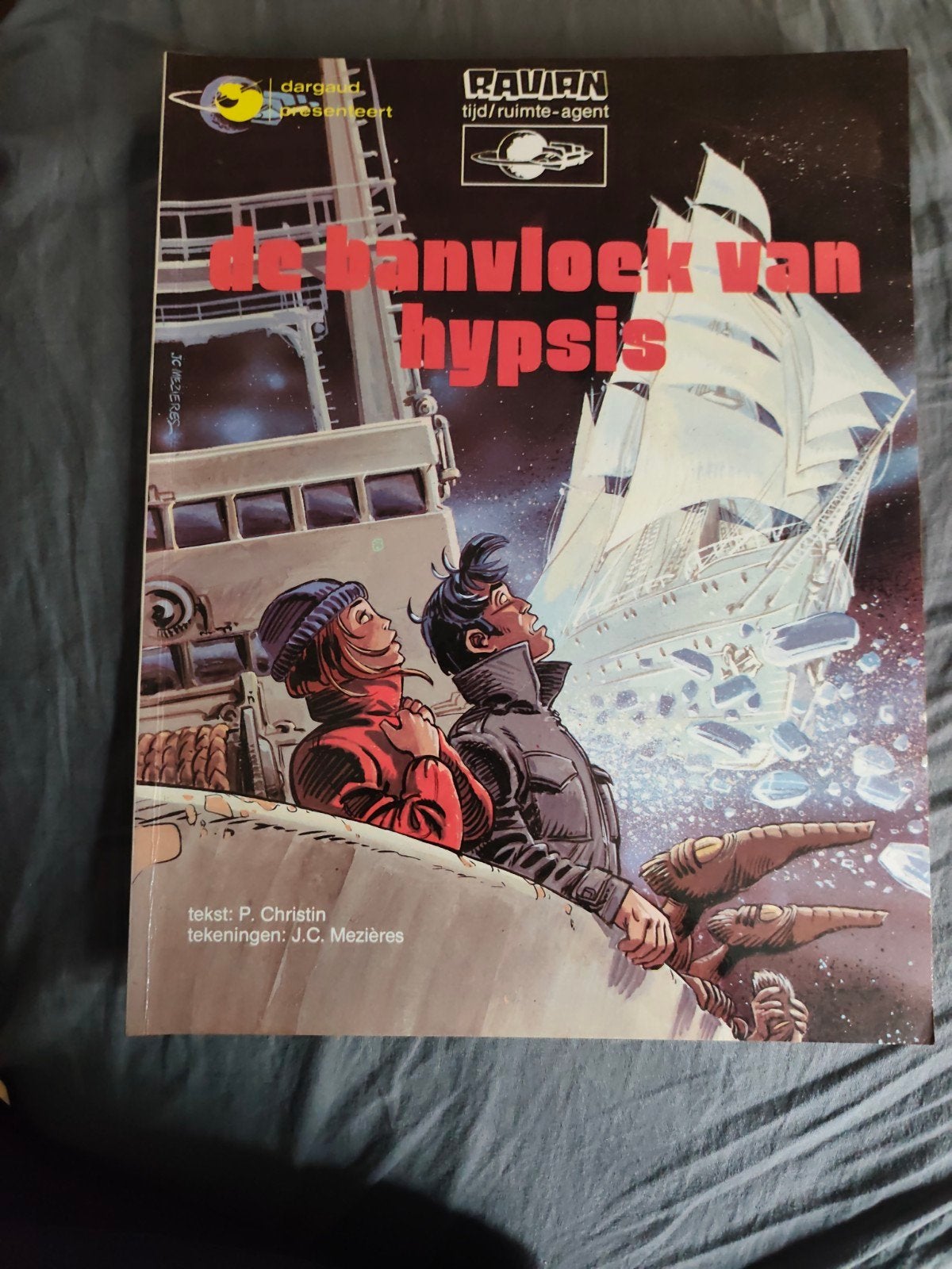 de ban loek van hypsis ravian Dargaud mezieres christin, Eén comic, Europa, J.c. mezieres, Ophalen of Verzenden