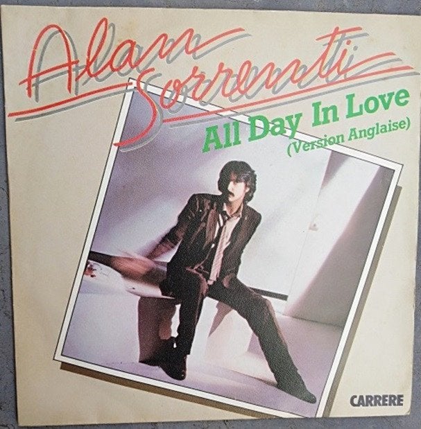 ALAN SORRENTI: "All day in love" (in 't Engels!), Enlèvement ou Envoi, Pochette photo, 7 inch, Comme neuf