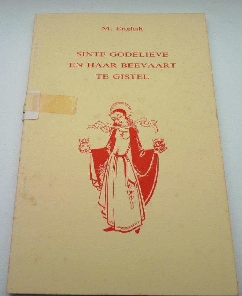 Sinte Godelieve en haar beevaart te Gistel, Boeken, Ophalen of Verzenden