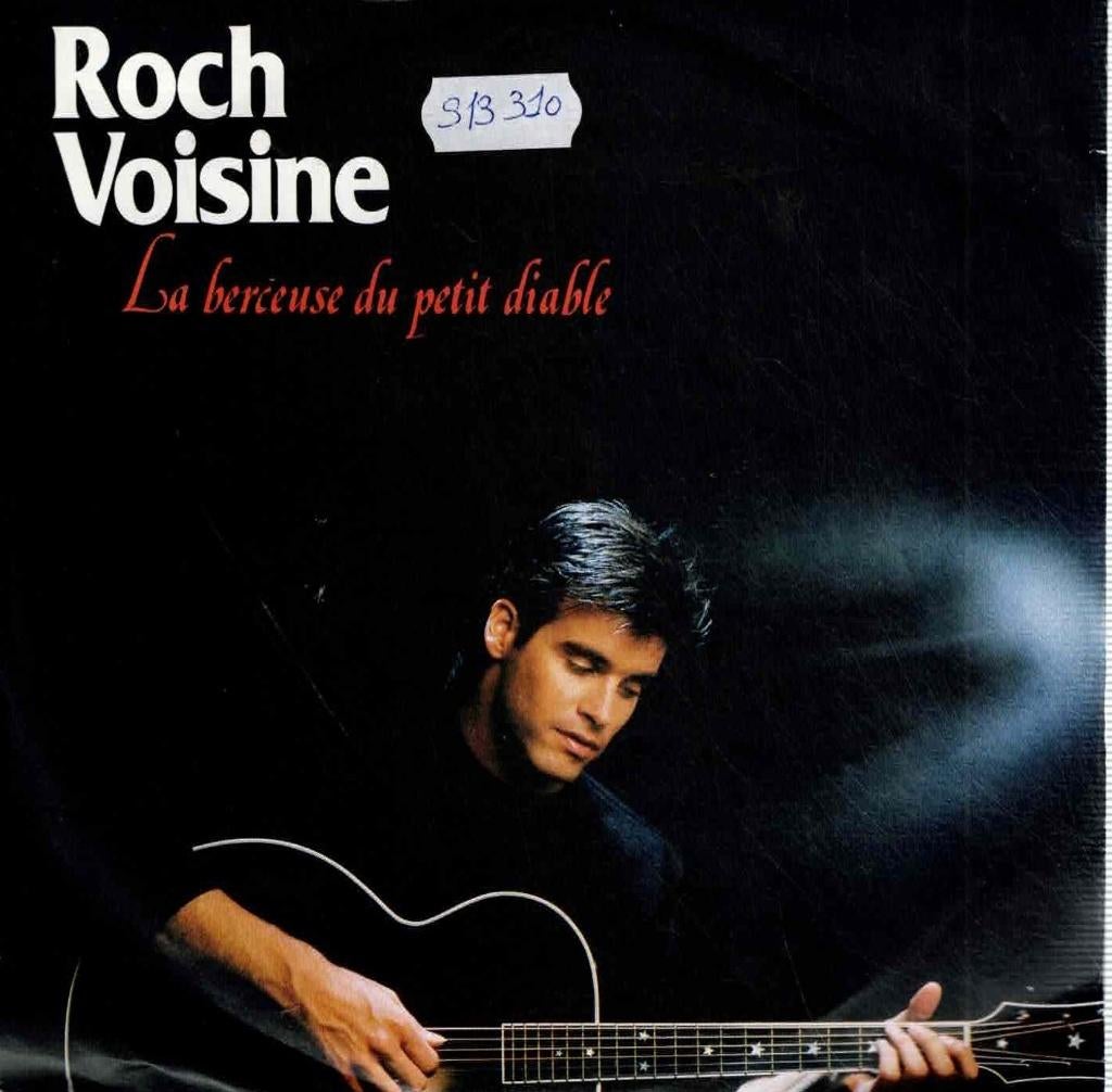 Vinyl, 7"   -   Roch Voisine – La Berceuse Du Petit Diable, Enlèvement ou Envoi, Autres formats