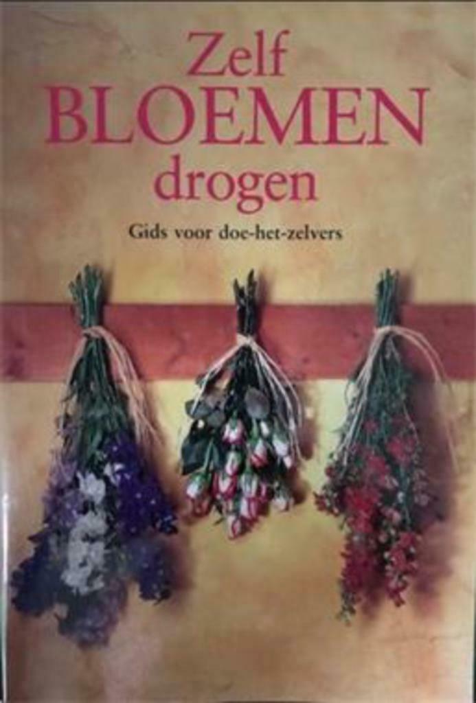 Zelf bloemen drogen, Catherine Lawrence, Ophalen of Verzenden, Gelezen