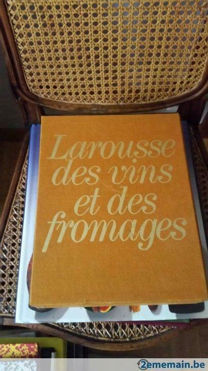 Larousse des vins et des fromages, Livres, Livres de cuisine, Comme neuf, Envoi