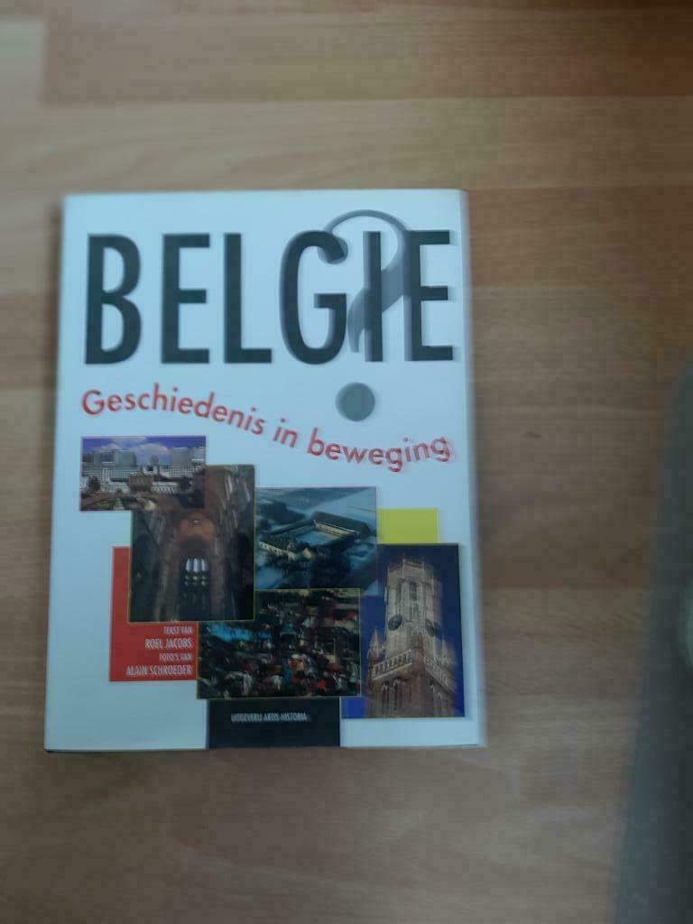 Belgie: geschiedenis in beweging  R Jacobs (Artis), Enlèvement ou Envoi