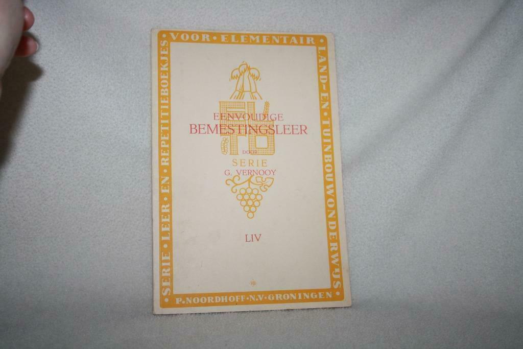 Eenvoudige bemestingsleer – G. Vernooy        E.L.T.O SERIE, Ophalen of Verzenden, Gelezen, Niet van toepassing, G. Vernooy
