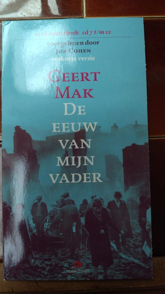 Geert Mak - de eeuw van mijn vader luisterboek, Enlèvement ou Envoi