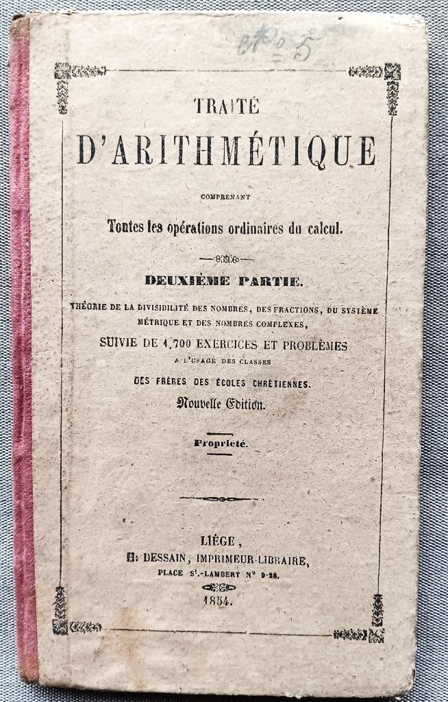 1857 TRAITÉ D'ARITHMÉTIQUE 1854, Enlèvement