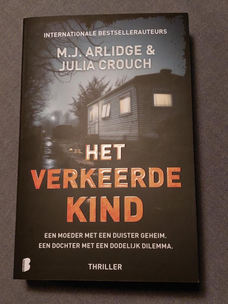 Spannend leesvoer: "Het verkeerde kind" (Arlidge & Crouch), Boeken, Ophalen, Zo goed als nieuw, M.J. Arlidge