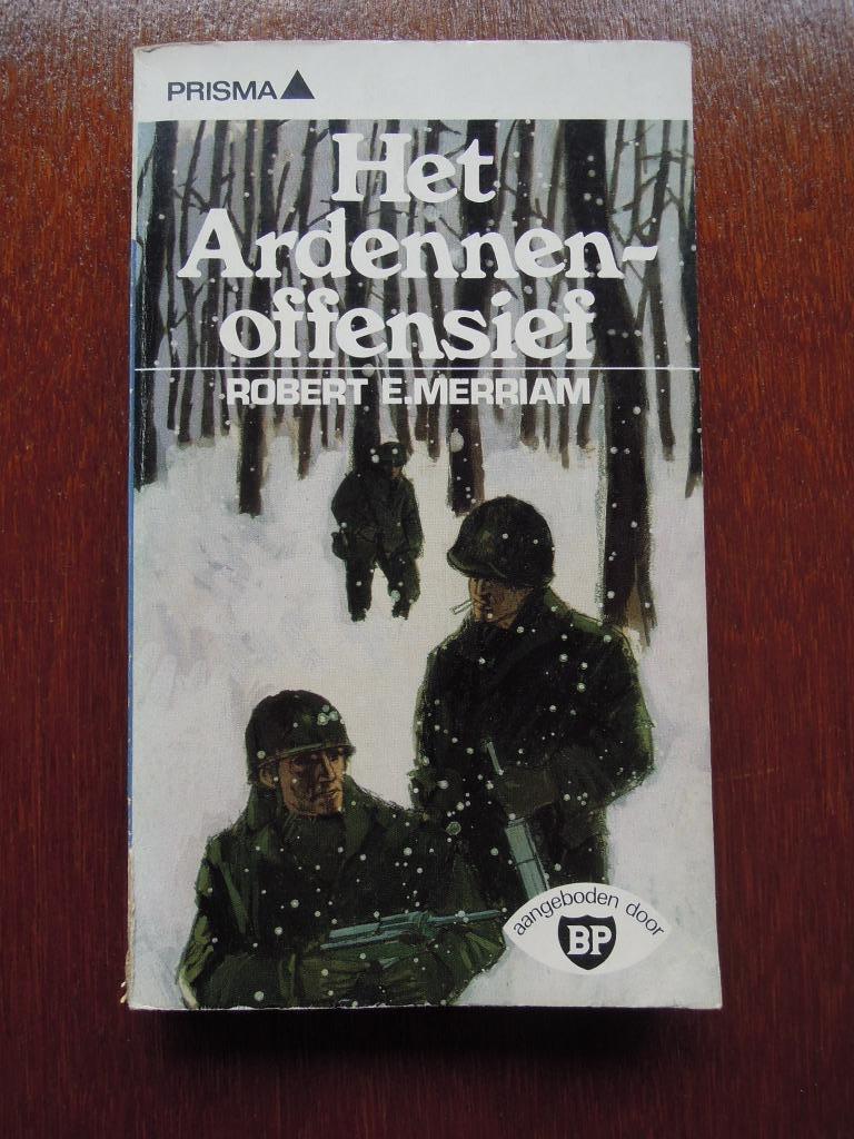 Het Ardennenoffensief  van Robert E. Merriam  BP aanbieding, Ophalen of Verzenden, Landmacht, Robert E. Merriam, Tweede Wereldoorlog