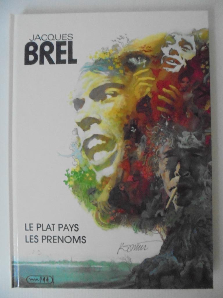 Jacques Brel ("Le plat pays" et "Les prénoms")., Boeken, Artiest, Ophalen of Verzenden, Zo goed als nieuw, Fondation Brel