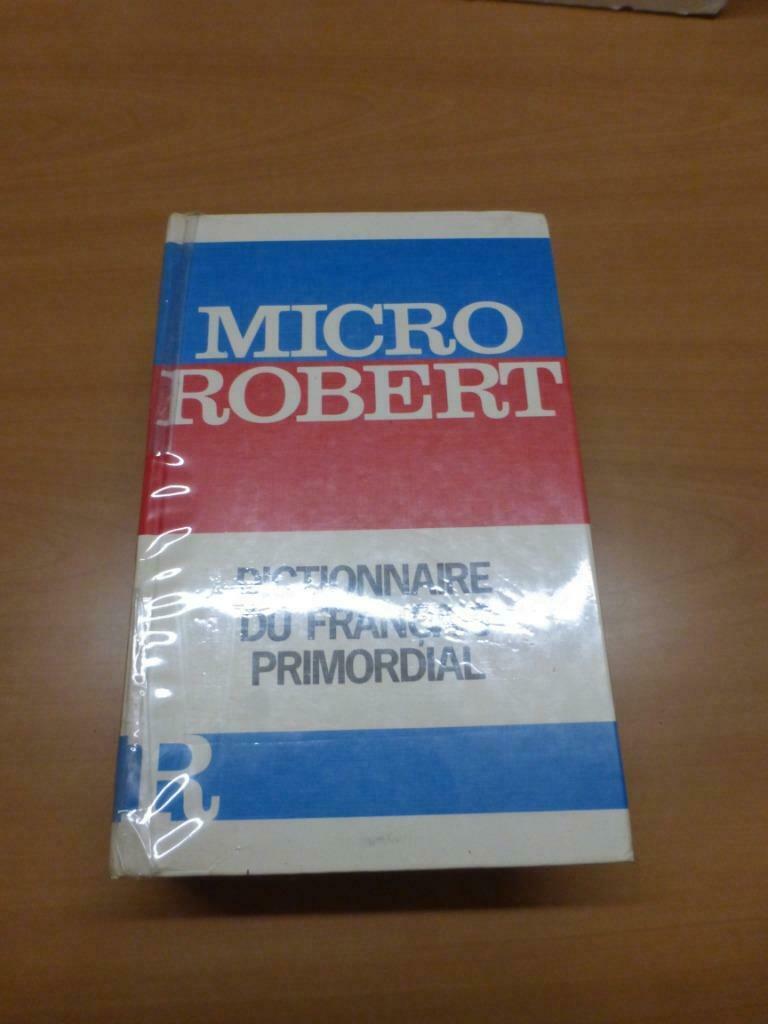 le micro-robert: dictionnaire du francais primordial, Enlèvement ou Envoi, Utilisé, Ne s'applique pas