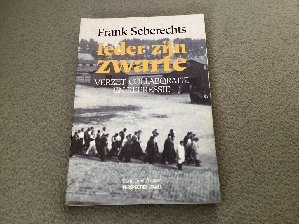 Ieder zijn Zwarte - verzet, collaboratie en repressie, Boeken, Ophalen of Verzenden, Tweede Wereldoorlog