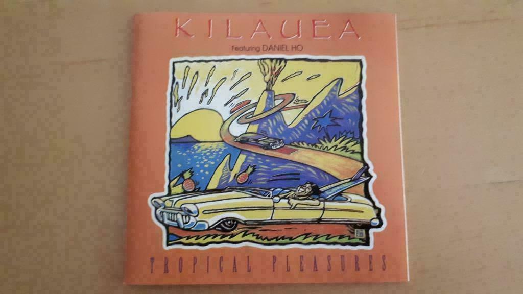 Kilauea Ft. Daniel Ho CD 1992 Tropical Pleasure (Fusion) US, Enlèvement ou Envoi, Jazz