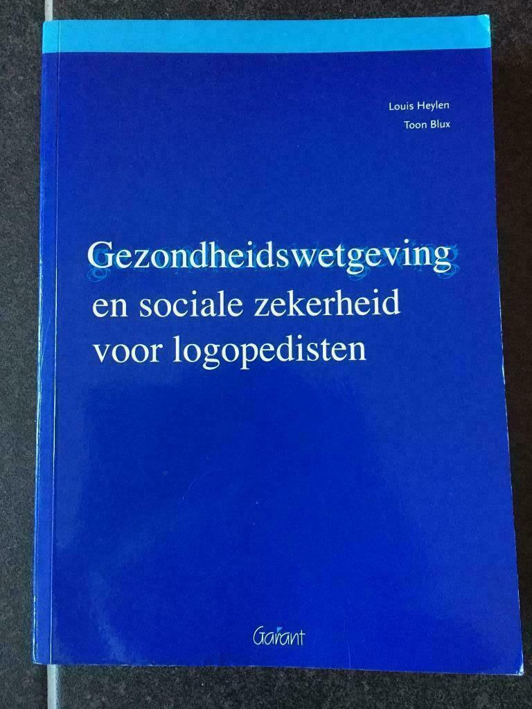 Gezondheidswetgeving en sociale zekerheid voor logopedisten, Ophalen of Verzenden, Gelezen, Hoger Onderwijs