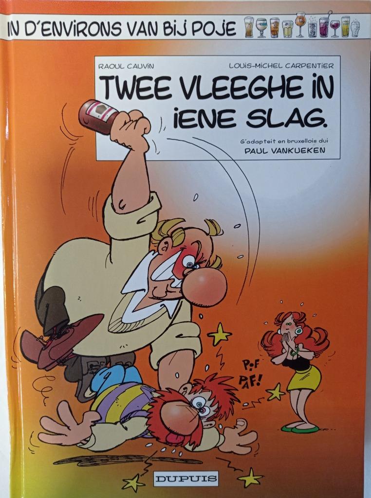 Poje : Twee vleeghe in iene slag, Livres, BD, Carpentier & Cauvin, Une BD, Comme neuf, Enlèvement