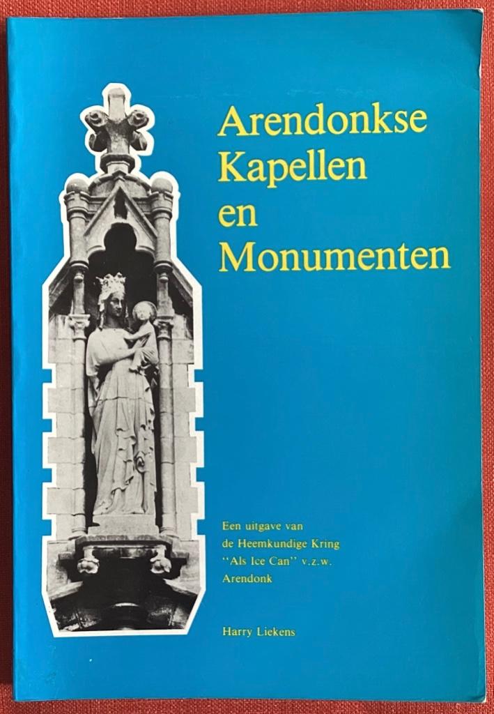 ARENDONKSE Kapellen en monumenten, Enlèvement ou Envoi, Utilisé