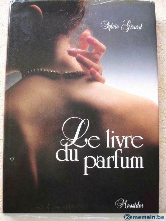 Le livre du parfum., Livres, Loisirs & Temps libre, Utilisé