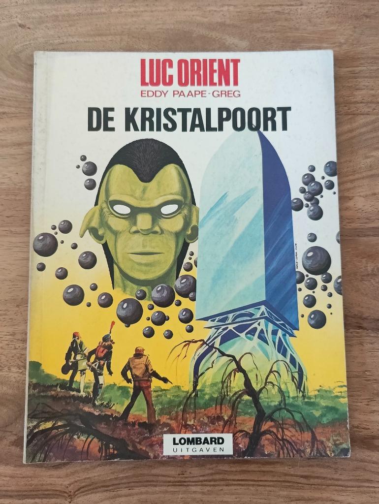 Stripalbum Luc Orient - De kristalpoort, Boeken, Ophalen of Verzenden, Gelezen