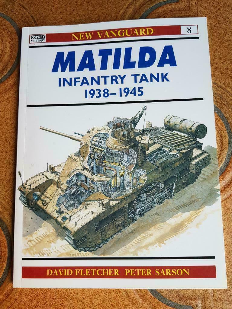 Matilda Infantry Tank (Osprey New Vanguard) Chars 2. GM, Neuf, Enlèvement ou Envoi, Deuxième Guerre mondiale, David Fletcher