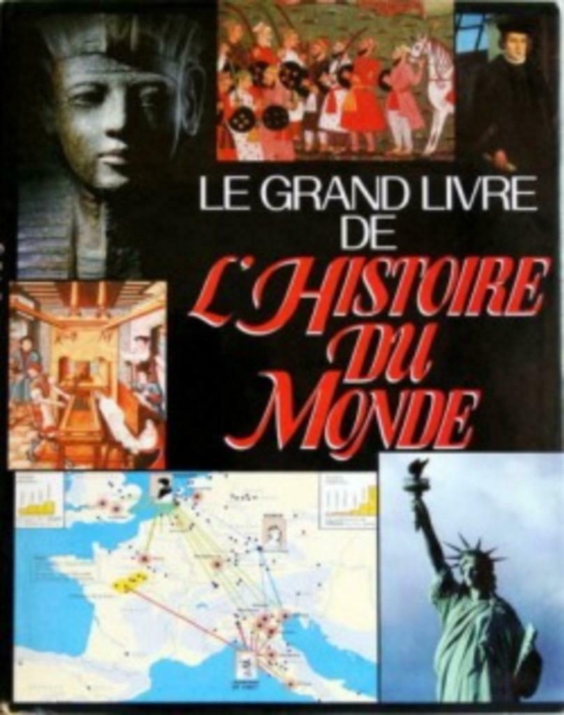 Le grand livre de l'histoire du monde, Livres, Encyclopédies, Comme neuf, Enlèvement ou Envoi