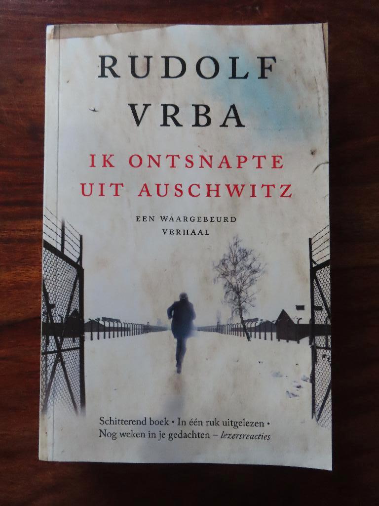 Ik ontsnapte uit Auschwitz Rudolf Vrba, Boeken, Ophalen of Verzenden, Tweede Wereldoorlog, Zo goed als nieuw