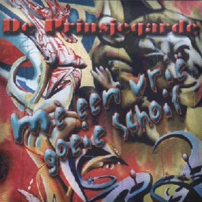 De Prinsjegarde – Mè Een Vrië Goeie Schoif (cd), Cd's en Dvd's, Cd's | Nederlandstalig, Ophalen of Verzenden