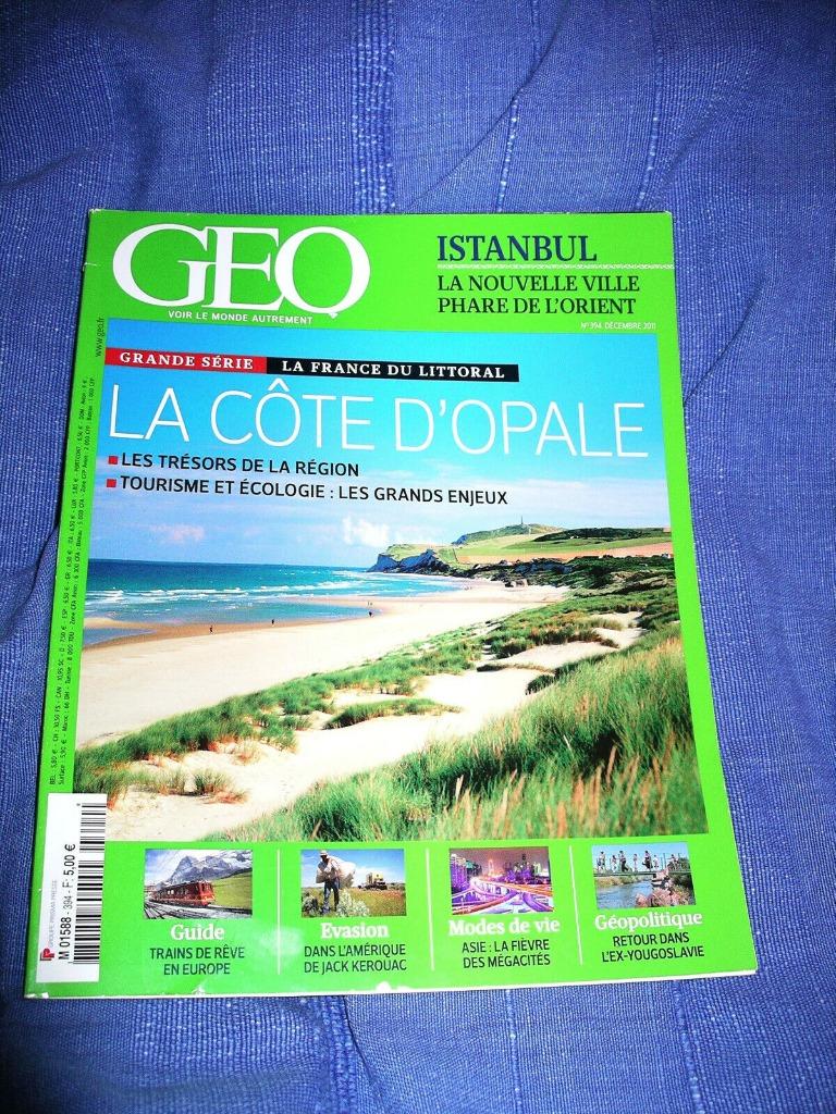 Geo - La côte d'OPALE + Istanbul + trains de rêve en Europe, Ophalen of Verzenden, Gelezen, Overige typen
