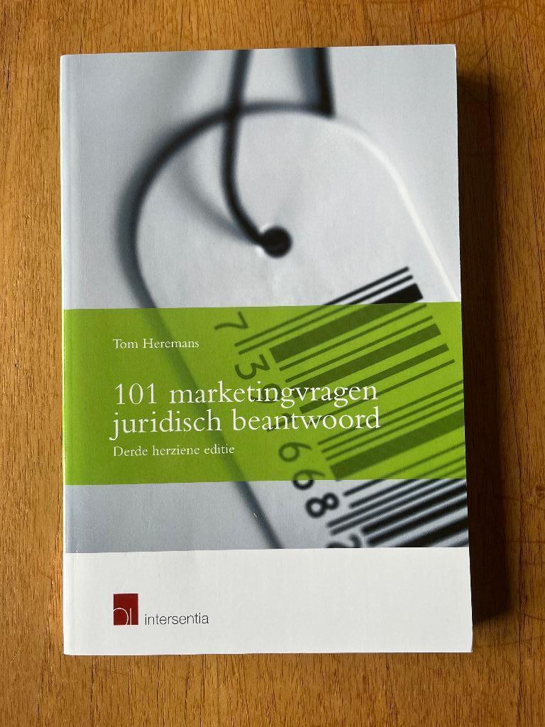 101 marketingvragen juridisch beantwoord, Boeken, Ophalen of Verzenden, Nieuw, Economie en Marketing, Tom Heremans