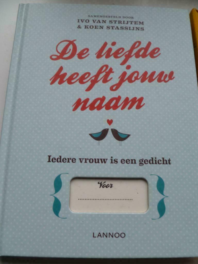 De liefde heeft jouw naam  (collectie gedichten over vrouwen, Boeken, Ophalen of Verzenden