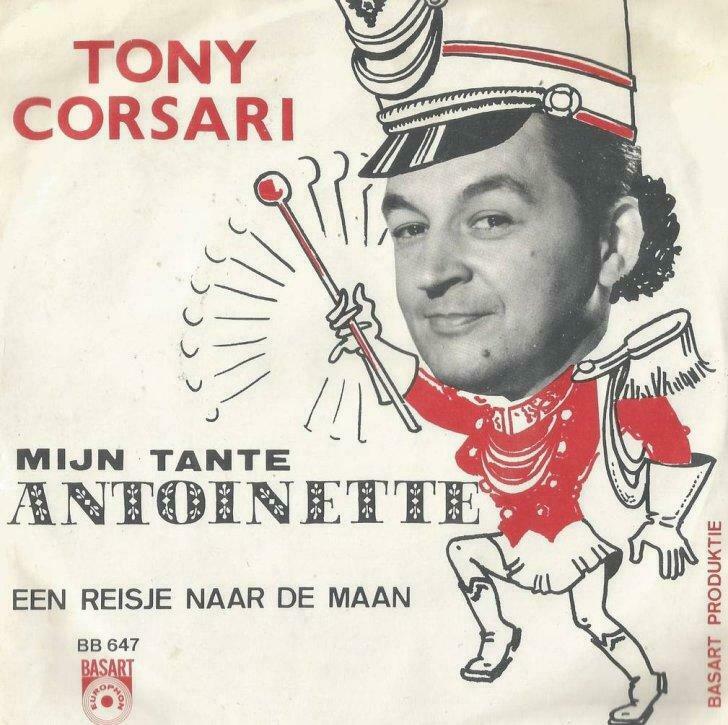 Tony Corsari – Mijn tante Antoinette / Een reisje naar de ma, Cd's en Dvd's, Vinyl | Nederlandstalig, Gebruikt, Ophalen of Verzenden