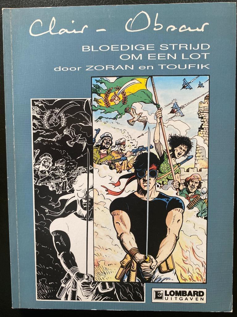 CLAIR-OBSCUR -  Alexis K. Bloedige strijd om een lot, Enlèvement ou Envoi, Une BD, Utilisé, Zoran