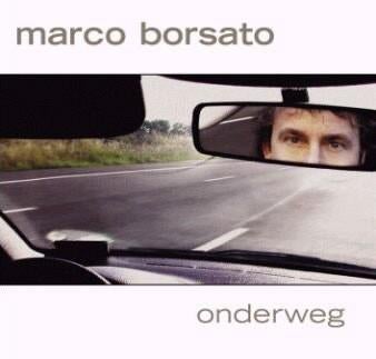 MARCO BORSATO - ONDERWEG, Envoi, Comme neuf, Chanson réaliste ou Smartlap