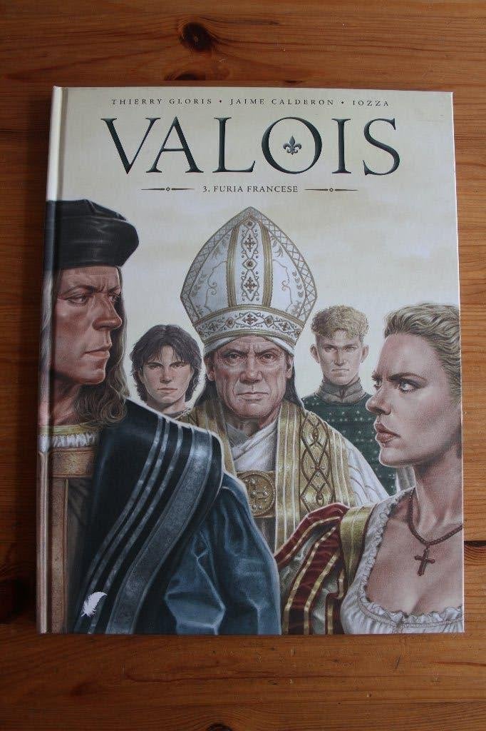 Valois                             HC                nieuw!, Neuf, Enlèvement ou Envoi, Une BD, Gloris- Calderon- Iozza