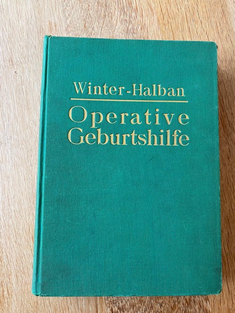 Operative Geburtshilfe – Winter–Halban (hist. med. handboek), Ophalen of Verzenden, Gelezen, Niet van toepassing