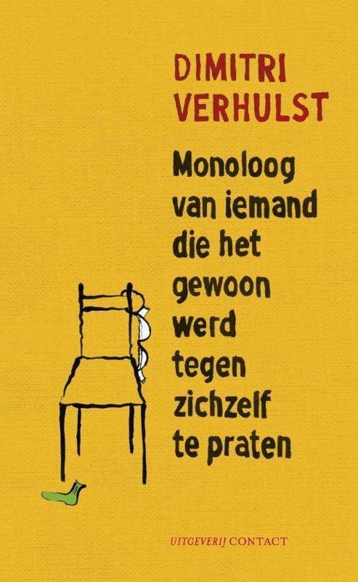 DIMITRI VERHULST - MONOLOOG VAN IEM. DIE HET GEWOON WERD ..., Enlèvement ou Envoi, Neuf