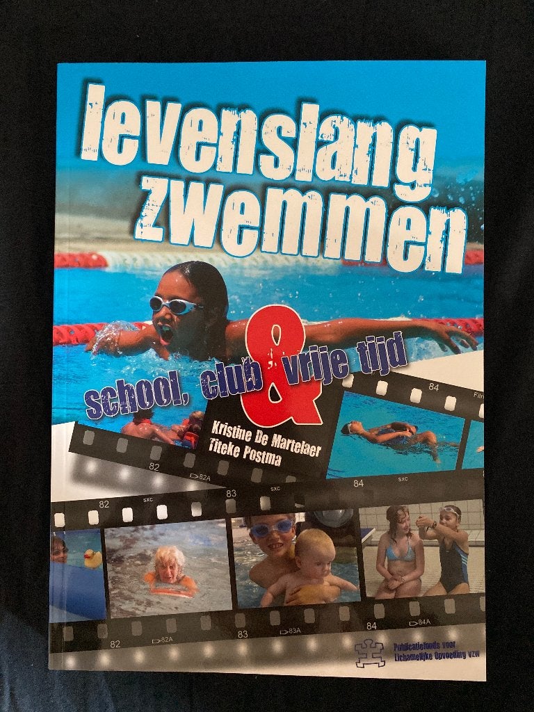Levenslang zwemmen / kristine de martelaer, Boeken, Studieboeken en Cursussen, Ophalen of Verzenden, Nieuw, Hoger Onderwijs
