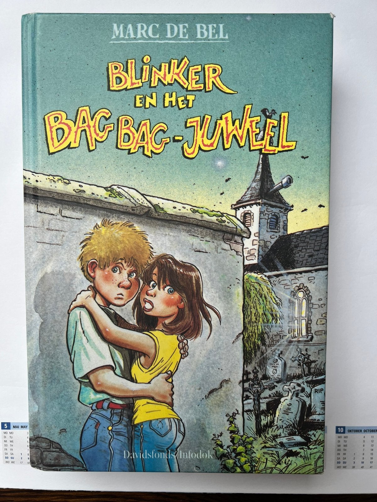 Marc de Bel - Blinker en het BagBag-juweel, Enlèvement ou Envoi, Marc de Bel