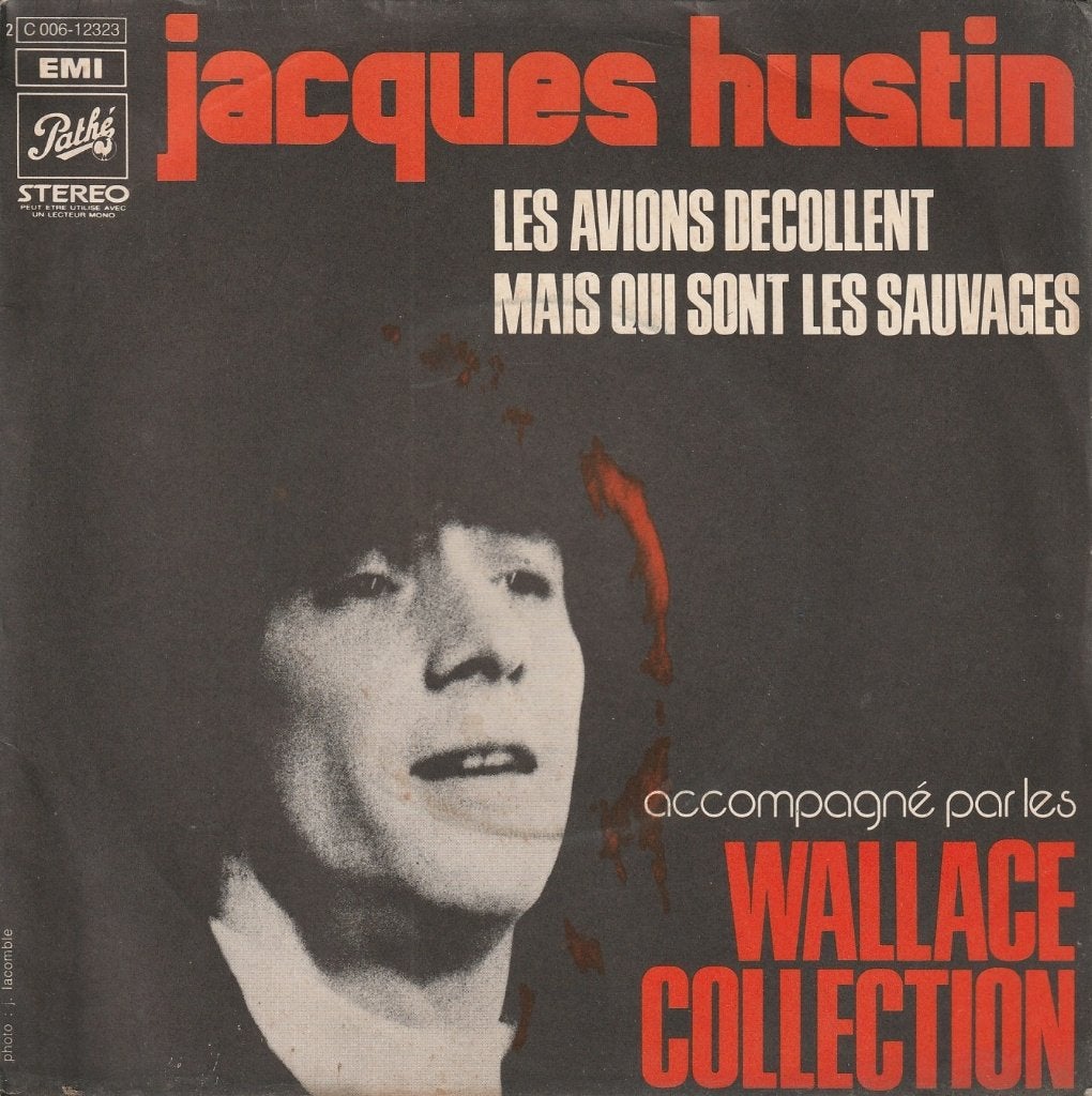 Jacques Hustin + Wallace Collection - Les avions décollent., Cd's en Dvd's, 7 inch, Zo goed als nieuw, Pop, Overige typen