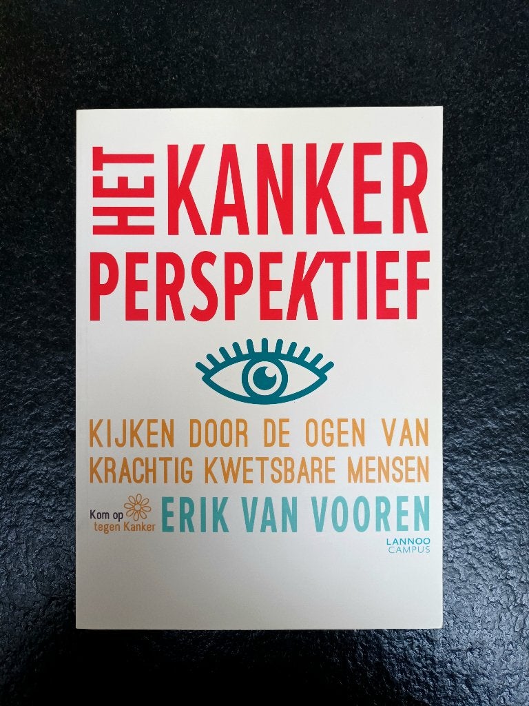 Het kanker perspektief, Livres, Santé, Diététique & Alimentation, Régime et Alimentation, Erik Van Vooren, Comme neuf, Envoi