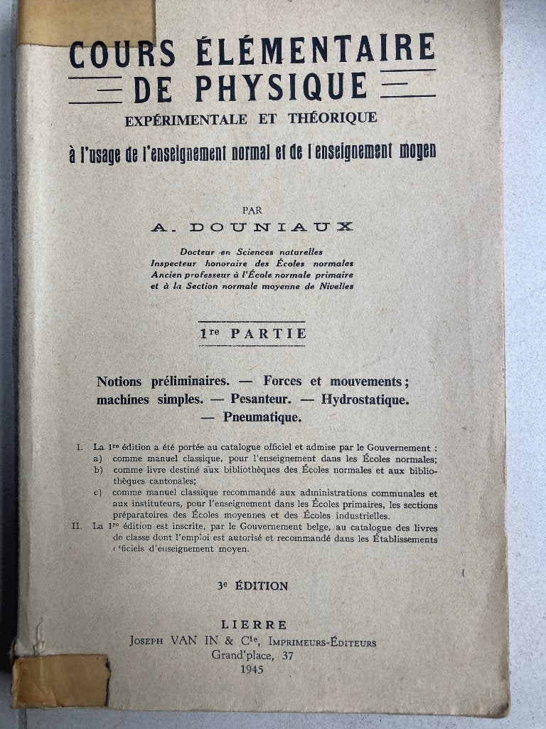 Cours élémentaire de physique, Livres, Physique, A. Douniaux, Enlèvement ou Envoi, Autres niveaux