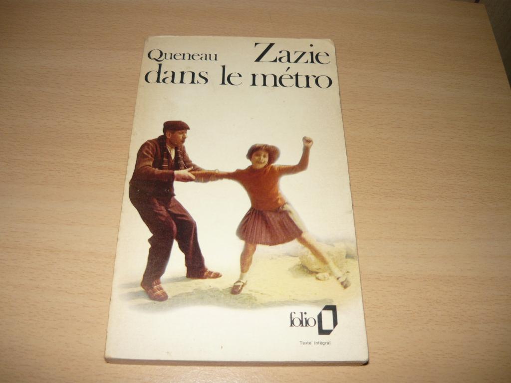 Queneau : Zazie dans le métro, Enlèvement ou Envoi, Utilisé
