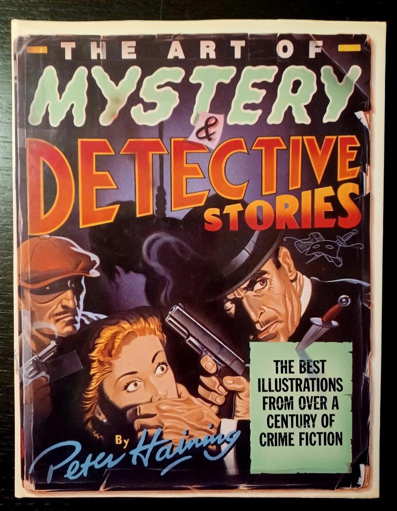 Peter Haining, The Art of Mystery & Detective Stories, Boeken, Gelezen, Verzenden, Peter Haining, Grafische vormgeving