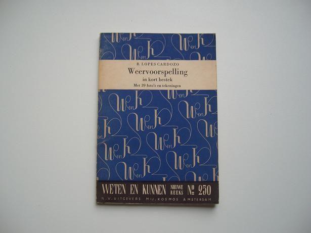Weersvoorspelling Met 39 foto’s en tekeningen, Livres, Science, Utilisé, Sciences naturelles, Enlèvement ou Envoi