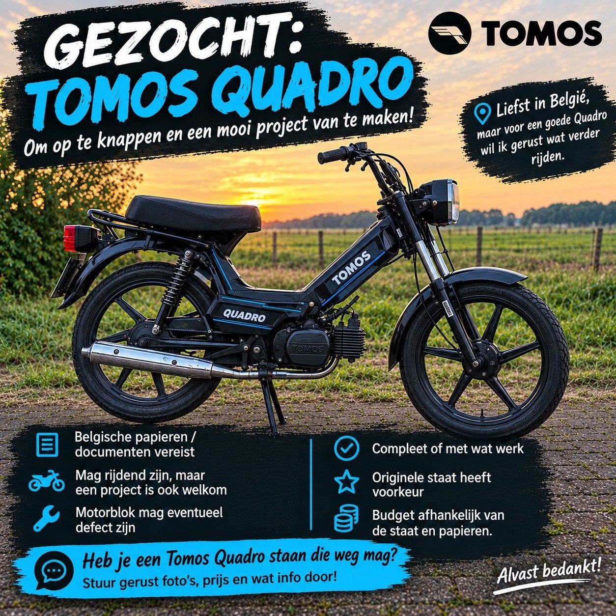 GEZOCHT: Tomos quadro, Ophalen