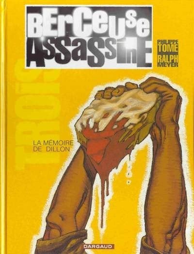 La berceuse assassine T3 La mémoire de Dillon Tome Meyer EO, Une BD, Enlèvement ou Envoi, Comme neuf