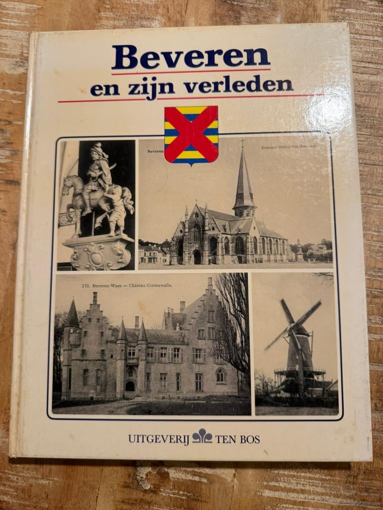 Beveren en zijn verleden - Petrus Van Landeghem, Gelezen, 19e eeuw, Ophalen of Verzenden, Petrus Van Landeghem