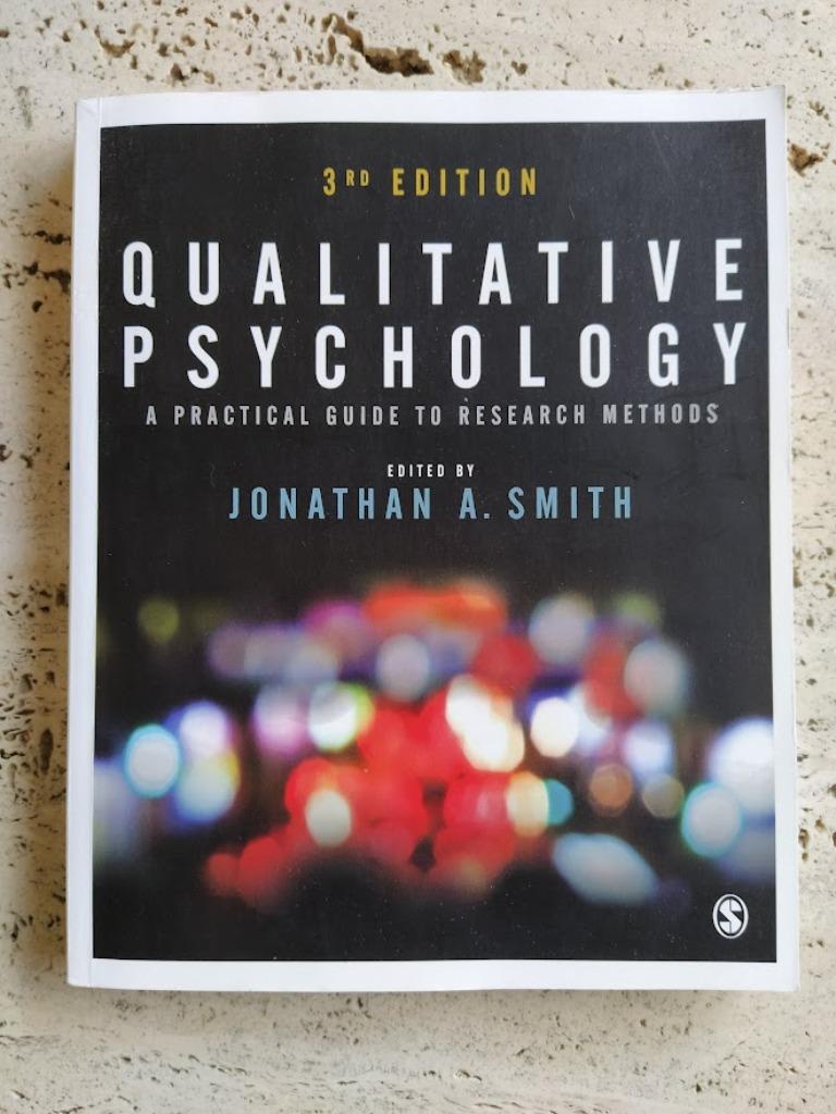 Qualitative psychology a practical guide to research methods, Livres, Psychologie, Psychologie clinique, Utilisé, Jonathan A. Smith