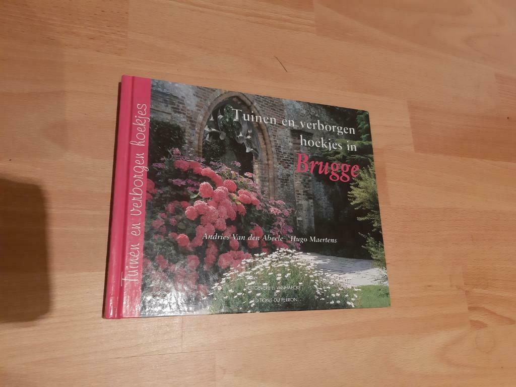 tuinen en verborgen hoekjes in Brugge, Ophalen of Verzenden