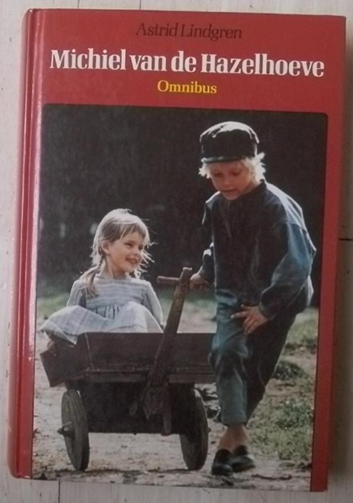 Michiel van de Hazelhoeve - Astrid Lindgren, Enlèvement ou Envoi