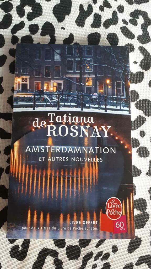 Amsterdamnation tatiana de rosnay, Enlèvement ou Envoi, Comme neuf